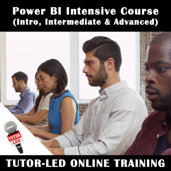 Power BI Intensive Course (Intro, Intermediate & Advanced)