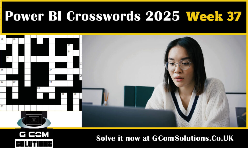 Power BI Crosswords 2025: Week 37