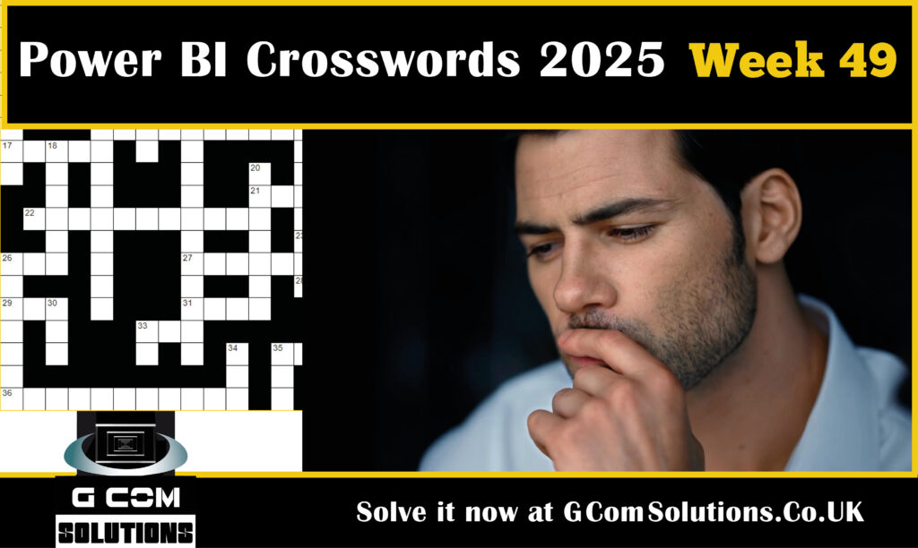 Power BI Crosswords 2025: Week 49